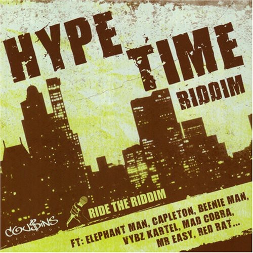 Hype Time Riddim / Various - Hype Time Riddim / Various - Music CD