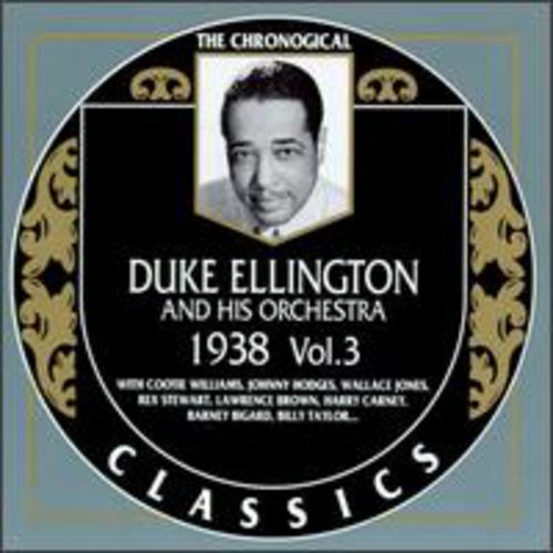 Ellington,duke - Duke Ellington & His Orchestra 1938 #3 - Music CD