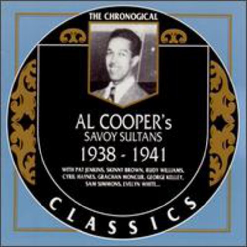 Cooper,al & Savoy Sultans - Al Cooper & His Savoy Sultans 1938-41 - Music CD