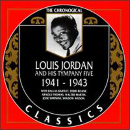 Jordan,louis & Tympany Five - 1941-43 - Music CD