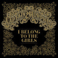 Captain Murphy - I Belong To The Girls
