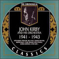 Kirby,john - John Kirby & His Orchestra 1941-1943 - Music CD