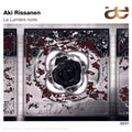 Rissanen,aki - La Lumiere Noire - Music CD