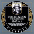 Ellington,duke - Duke Ellington & His Orchestra 1940 2 - Music CD