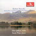 Howells / Britten / Williams / Gilbert / Wass - Sonata 1 For Violin & Piano Op 18 - Music CD