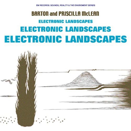 Mclean,priscilla & Barton - Electronic Landscapes - Music CD