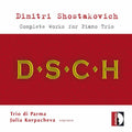 Shostakovich / Trio Di Parma / Rabaglia / Bronzi - Complete Works For Piano Trio - Music CD
