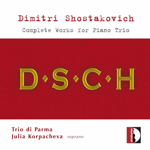 Shostakovich / Trio Di Parma / Rabaglia / Bronzi - Complete Works For Piano Trio - Music CD