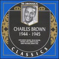 Brown,charles - 1944-1945 - Music CD