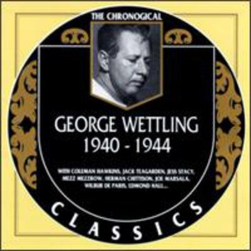 Wettling,george - 1940-1944 - Music CD
