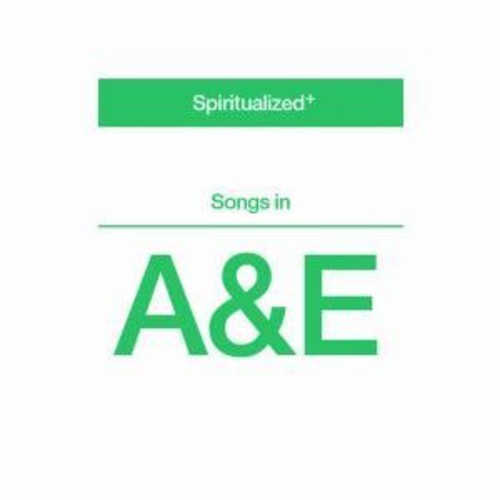 Spiritualized - Songs In A & E - Music CD