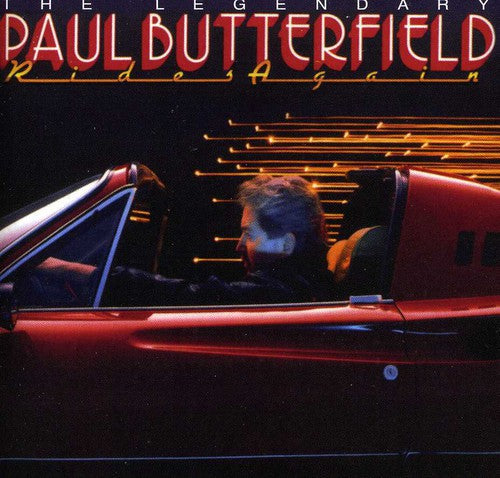 Butterfield,paul - Legendary Paul Butterfield Rides Again - Music CD