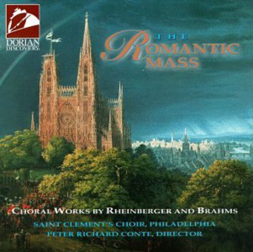 Rheinberger / Brahms / St Clements Choir / Conte - Romantic Mass - Music CD