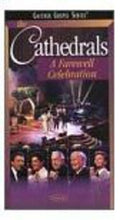 Cathedrals - Farewell Celebration - DVD