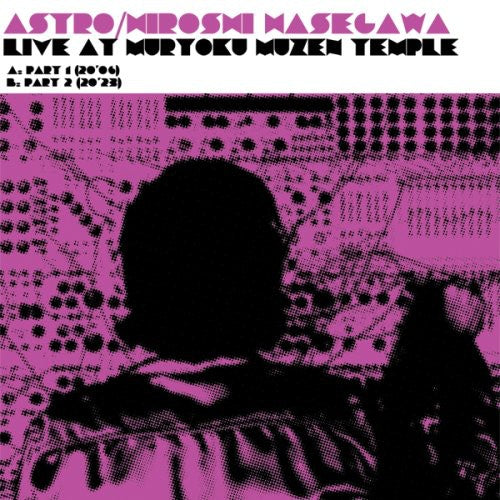 Astro / Hasegawa,hiroshi - Live At Muryoku Muzen Temple - Vinyl Record