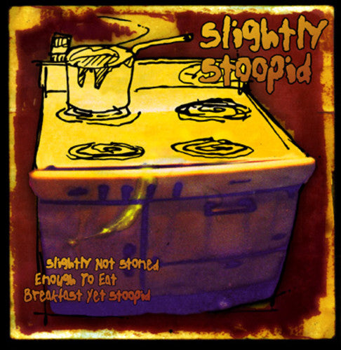 Slightly Stoopid - Slightly Not Stoned Enough To Eat Breakfast Yet - Music CD