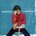 Bashung,alain - Chatterton - Music CD