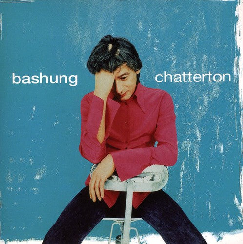 Bashung,alain - Chatterton - Music CD