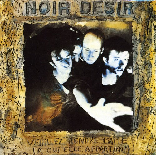Noir,desir - Veuillez Rendre L'ame - Music CD