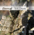 Eternal Vaughan Williams / Various - Eternal Vaughan Williams / Various - Music CD