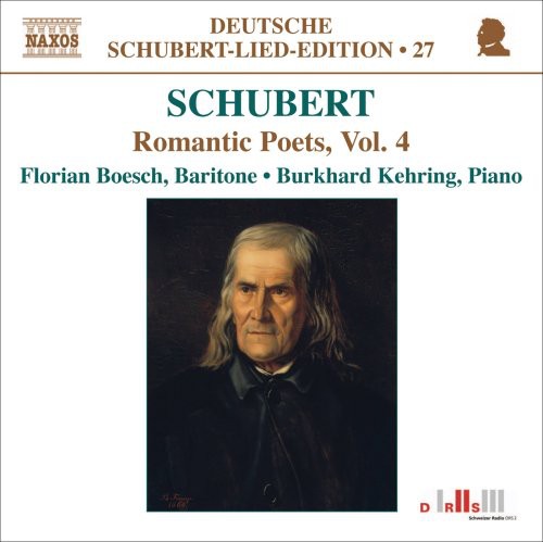 Schubert / Bosch / Kehring - Romantic Poets 4 - Music CD