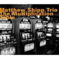 Ship,matthew - Multiplication Table - Music CD