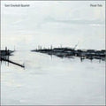 Crockatt,sam Quartet - Flood Tide - Music CD