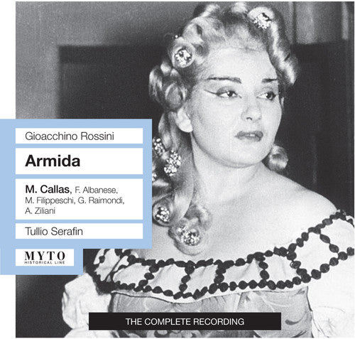 Rossini / Callas / Albanese / Ziliani / Serafin - Armida - Music CD