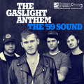 The Gaslight Anthem - The '59 Sound [LP]