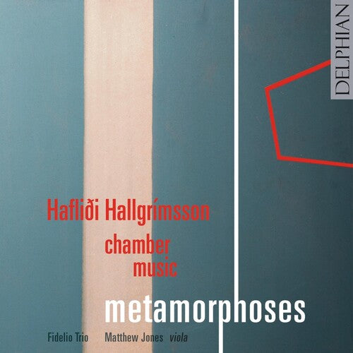 Hallgrimsson / Tidelio Trio / Jones / Dullea - Metamorphoses - Music CD