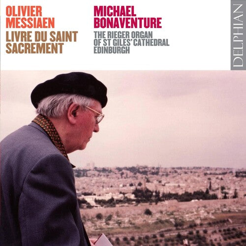 Messiaen / Bonaventure - Livre Du Saint Sacrement - Music CD