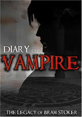 Diary Of A Vampire: The Legacy Of Bram Stoker - Diary Of A Vampire: The Legacy Of Bram Stoker - DVD