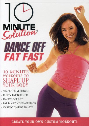 10 Minute Solution: Dance Off Fat Fast - 10 Minute Solution: Dance Off Fat Fast - DVD