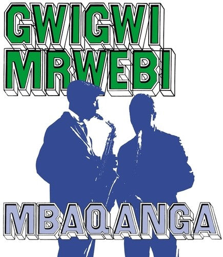 Mrwebi,gwigwi - Mbaqanga Songs - Vinyl Record