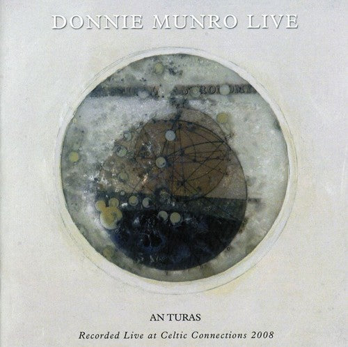 Munro,donnie - An Tura: Live - Music CD