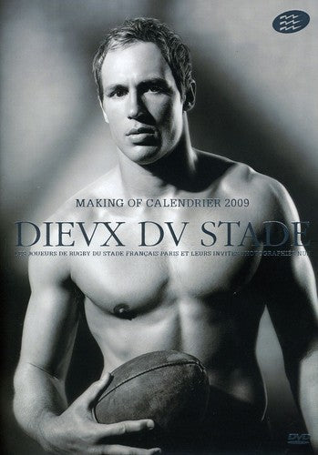 Dieux Du Stade: Making Of Calendrier 2009 - Dieux Du Stade: Making Of Calendrier 2009 - DVD