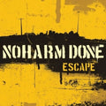 No Harm Done - Escape - Music CD