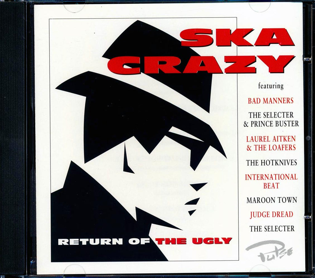 Prince Buster, The Selecter, Bad Manners, Judge Dread, Etc. - Ska Crazy: Return Of The Ugly Music CD