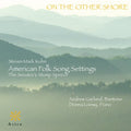 Garland,andrew / Loewy,donna - On The Other Shore - Music CD