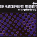 Franco Proietti Morph-tet - Morphology - Music CD
