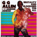 Allin,gg - Brutality & Bloodshed For All - Music CD