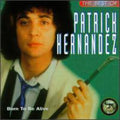 Hernandez,patrick - Best Of: Born To Be Alive - Music CD