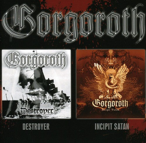 Gorgoroth - Destroyer/incipit Sata - Music CD