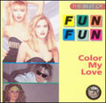 Fun Fun - Color My Love: Best Of - Music CD