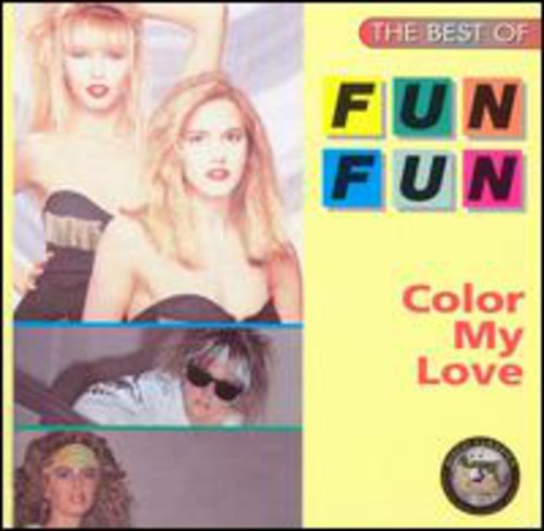 Fun Fun - Color My Love: Best Of - Music CD