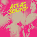 Atlas Sound - Let The Blind Lead Those Who Can See But Cannot - Vinyl Record