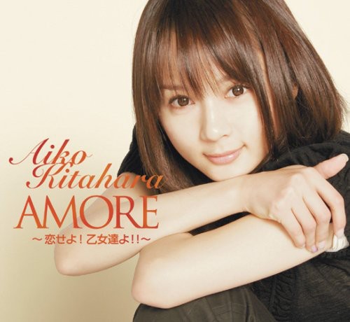 Kitahara,aiko - Amore-koiseyo! Otometachiyo! - Music CD Single