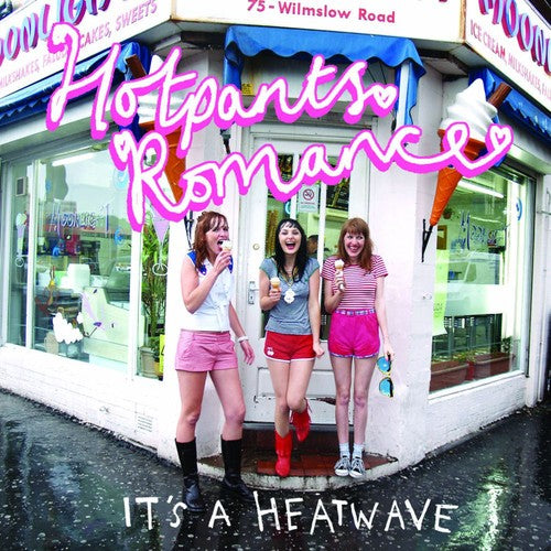 Hotpants Romance - Its A Heatwave - Music CD