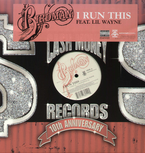 Birdman / Lil Wayne - I Run This - Vinyl Record