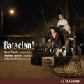 Plante,denis / Lussier,mathieu / Perrin,catherine - Bataclan - Music CD
